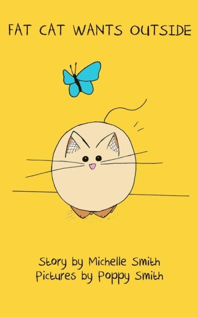 Michelle - Fat Cat Wants Outside, E-bok