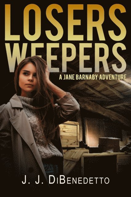 Losers Weepers (A Jane Barnaby Adventure)