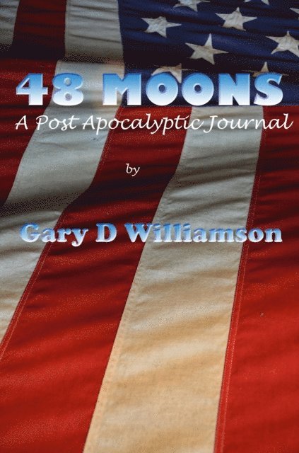 Gary Williamson - 48 Moons, E-bok