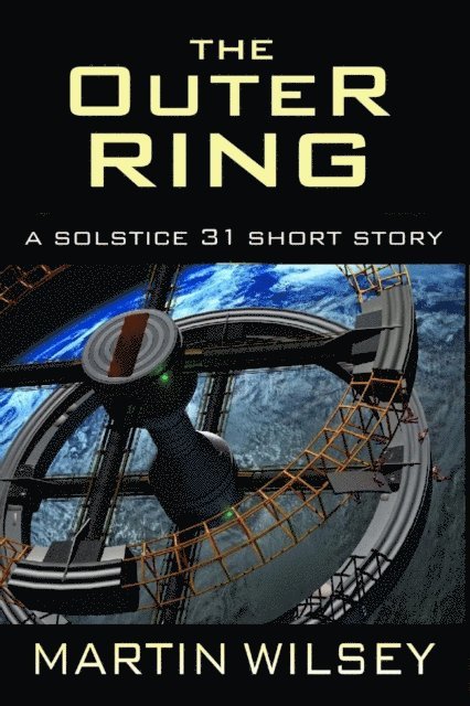 Martin Wilsey - Outer Ring, E-bok