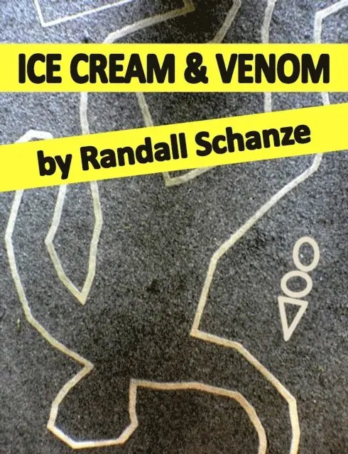 Randall Schanze - Ice Cream and Venom, E-bok. Tillgänglighet: Lägg i varukorg