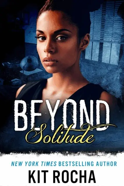 Kit Rocha - Beyond Solitude, E-bok. Tillgänglighet: Lägg i varukorg