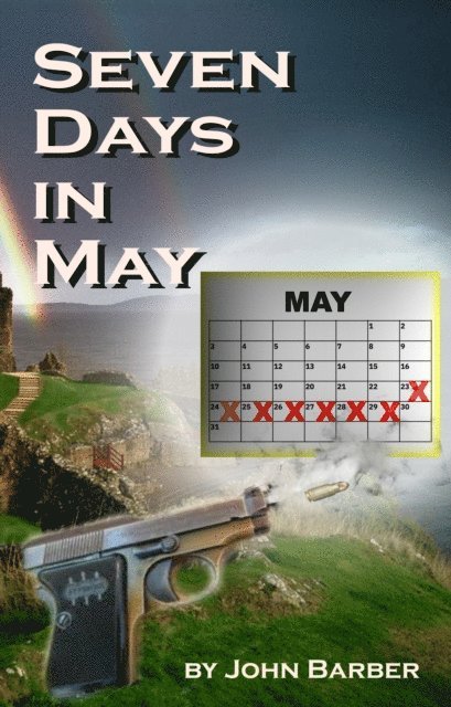 John Barber - Seven Days in May, E-bok