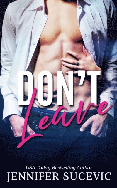 Jennifer Sucevic - Don't Leave, E-bok