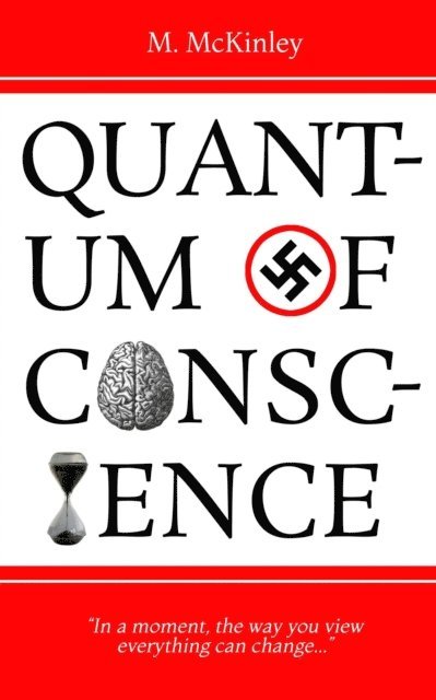 Matthew McKinley - Quantum of Conscience, E-bok. Tillgänglighet: Lägg i varukorg