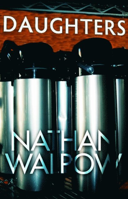Nathan Walpow - Daughters, E-bok