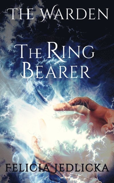 Felicia Jedlicka - Ring Bearer, E-bok