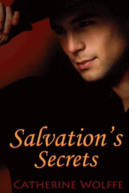 Catherine Wolffe - Salvation's Secrets (The Loflin Legacy Prequel), E-bok. Tillgänglighet: Lägg i varukorg