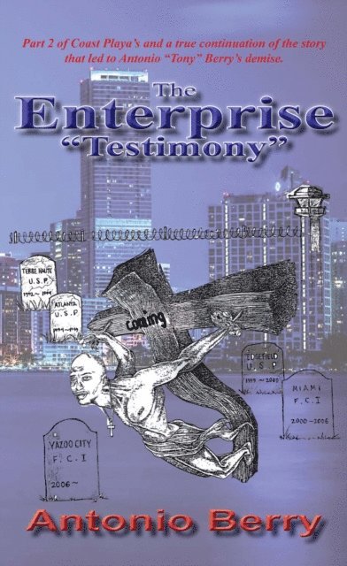 Antonio Berry - Enterprise &quote;Testimony&quote;, E-bok