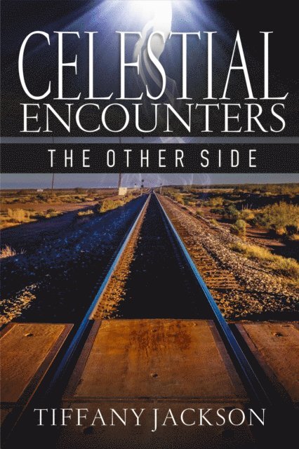 Tiffany Jackson - Celestial Encounters: The Other Side, E-bok. Tillgänglighet: Lägg i varukorg