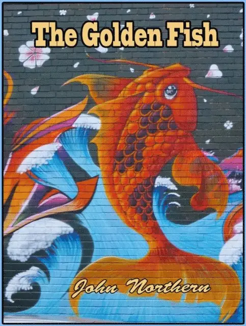 John Northern - Golden Fish, E-bok. Tillgänglighet: Lägg i varukorg