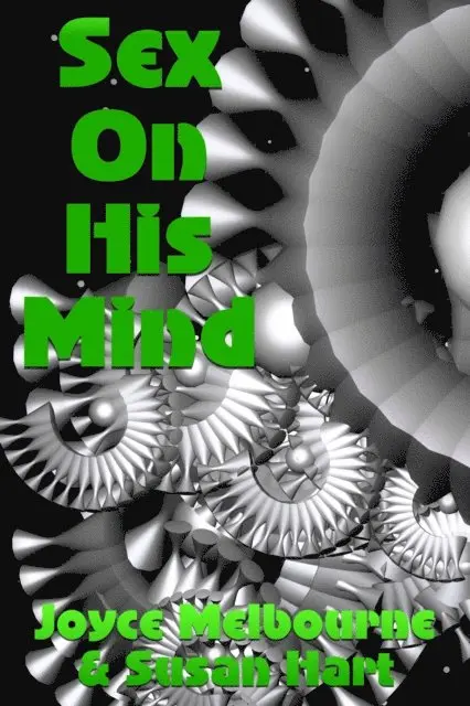Susan Hart, Joyce Melbourne - Sex On His Mind, E-bok. Tillgänglighet: Lägg i varukorg