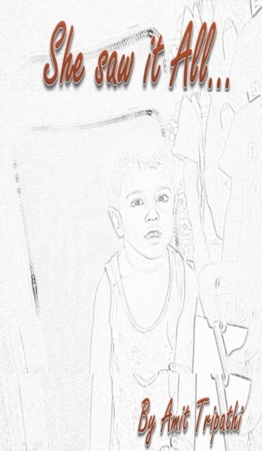 Amit Tripathi - She Saw It All..., E-bok