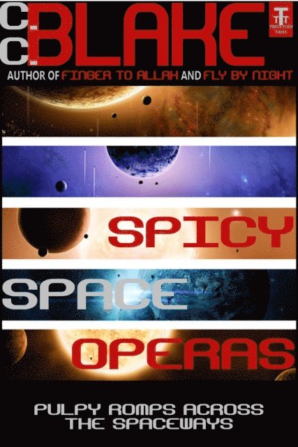 Spicy Space Operas: Five Pulpy Romps Across the Spaceways