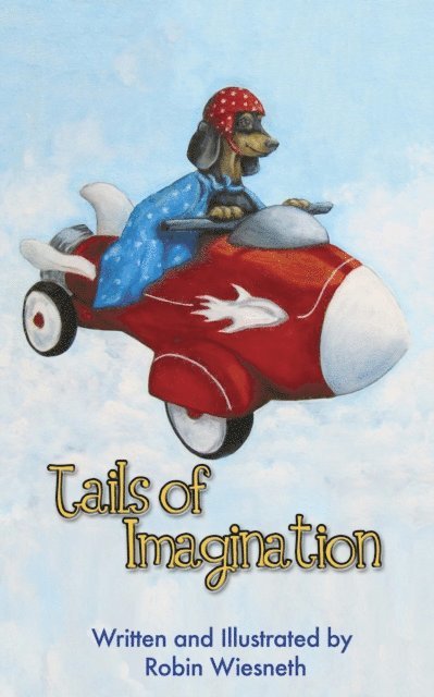 Robin Wiesneth - Tails of Imagination, E-bok