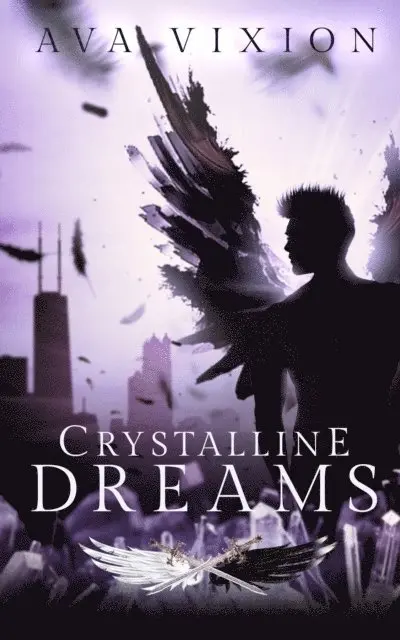 Ava Vixion - Crystalline Dreams, E-bok. Tillgänglighet: Lägg i varukorg