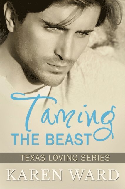 Karen Ward - Taming the Beast, E-bok