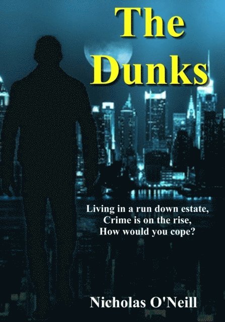 Nicholas O'Neill - Dunks, E-bok