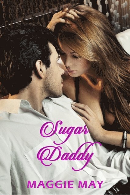 Maggie May - Sugar Daddy, E-bok. Tillgänglighet: Lägg i varukorg