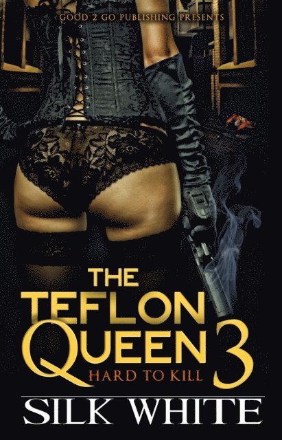 Silk White - Teflon Queen PT 3, E-bok