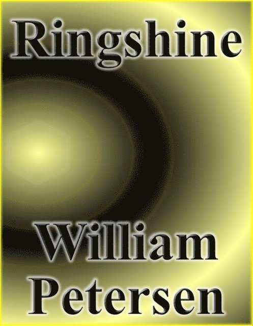 William Petersen - Ringshine, E-bok