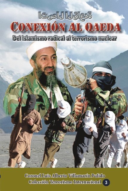 Luis Alberto Villamarin Pulido - Conexion Al Qaeda, E-bok