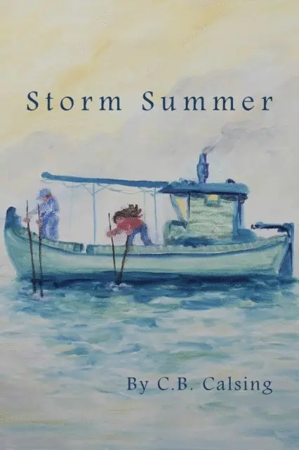 C.B. Calsing - Storm Summer, E-bok. Tillgänglighet: Lägg i varukorg