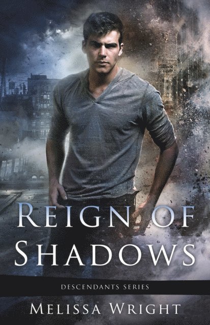 Melissa Wright - Reign of Shadows, E-bok