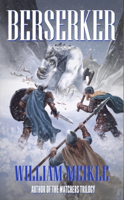 William Meikle - Berserker, E-bok