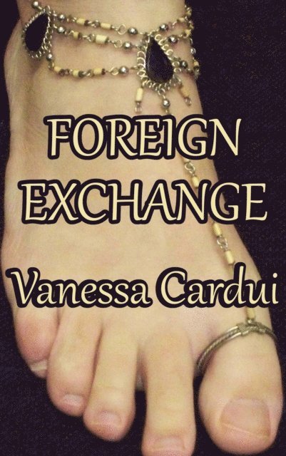 Vanessa Cardui - Foreign Exchange, E-bok. Tillgänglighet: Lägg i varukorg