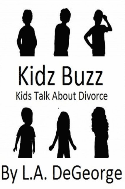 L. A. DeGeorge - Kidz Buzz -, E-bok. Tillgänglighet: Lägg i varukorg