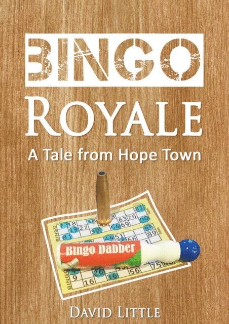 David Little - Bingo Royale, E-bok