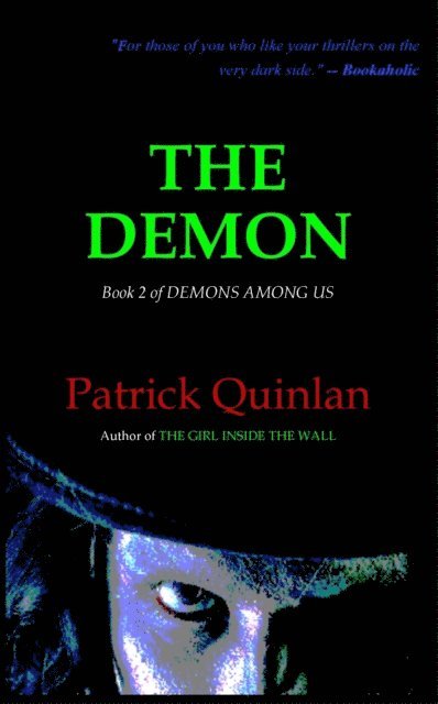 Patrick Quinlan - Demon (Book 2 of Demons Among Us), E-bok