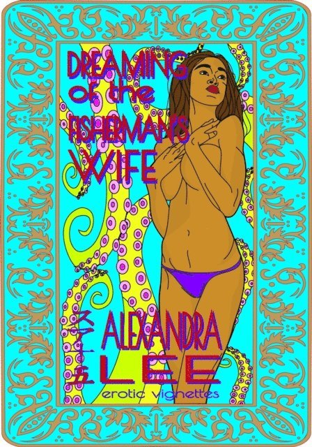 Alexandra Lee - Dreaming of the Fisherman's Wife, E-bok