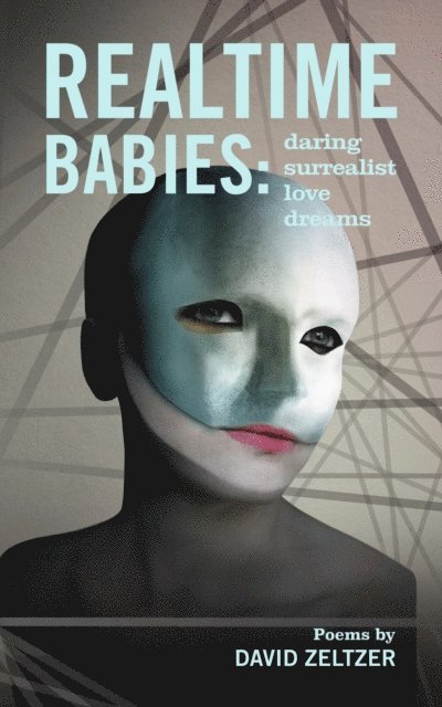 David Zeltzer - Realtime Babies, E-bok