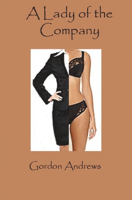 Gordon Andrews - Lady of the Company, E-bok