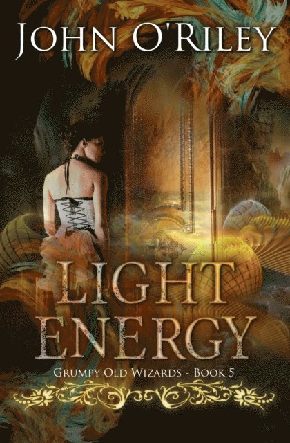 John O'Riley - Light Energy, E-bok