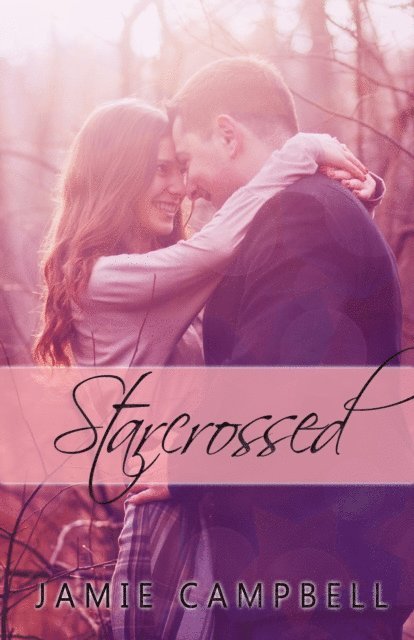 Jamie Campbell - Star Crossed, E-bok