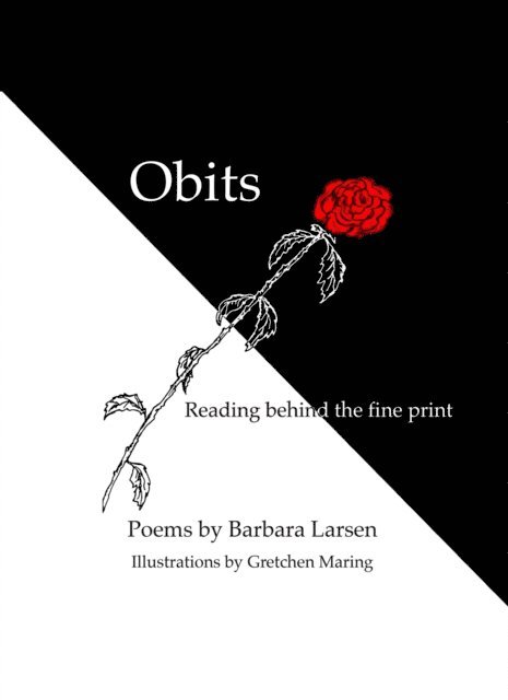 Barbara Larsen - Obits: Reading Behind the Fine Print, E-bok