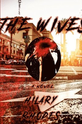 Hilary Rhodes - Wives, Häftad. Tillgänglighet: Lägg i varukorg