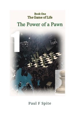 Paul Spite - Power of a Pawn, Häftad. Tillgänglighet: Lägg i varukorg