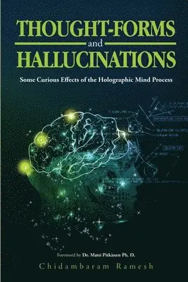 Chidambaram Ramesh - Thought-Forms and Hallucinations, Häftad. Tillgänglighet: Lägg i varukorg