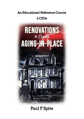 Renovations to Enable Aging in Place