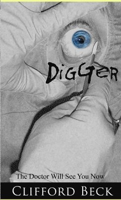 Clifford Beck - Digger, Häftad