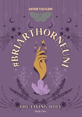 Aster Vaughn - #BriarthorneUni, Häftad. Tillgänglighet: Lägg i varukorg