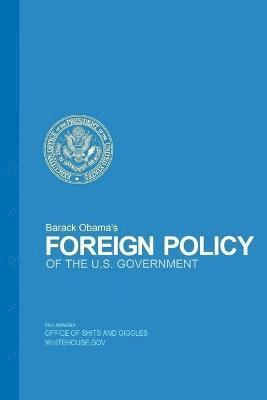 Paul Kremenek - Barack Obama's Foreign Policy, Häftad