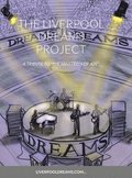 The Liverpool Dreams Project