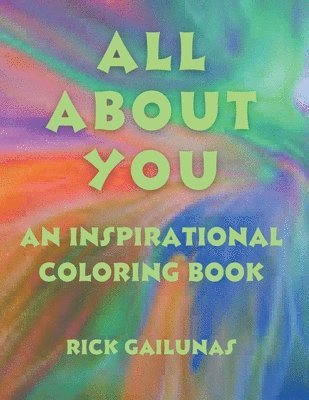 Rick Gailunas - All about You, Häftad. Tillgänglighet: Lägg i varukorg