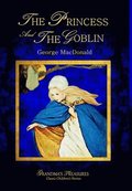 Princess and the Goblin - George Macdonald
