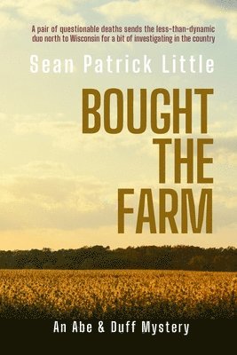 Sean Little - Bought the Farm, Häftad. Tillgänglighet: Lägg i varukorg